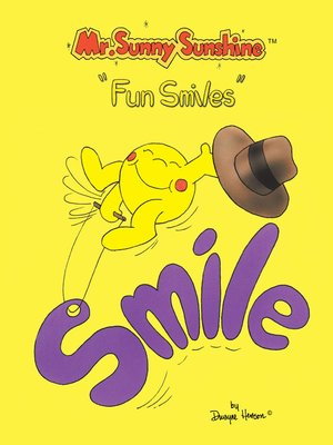 cover image of Mr. Sunny Sunshine ''Fun Smiles''